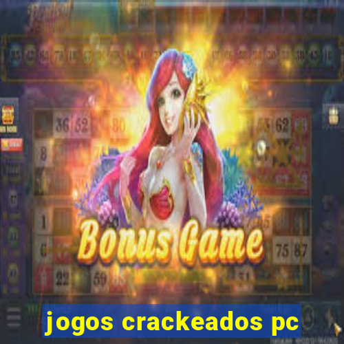 jogos crackeados pc